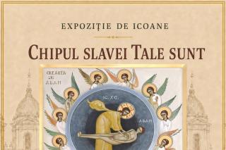 Expoziția de icoane „Chipul Slavei Tale Sunt”, la Muzeul Mitropolitan Iași