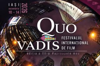 Quo Vadis 2026: 30 de filme și 35 de invitați internaționali, JONATHAN PAGEAU, GEORGE OVASHVILI, YELENA POPOVIC ȘI NICOLAE MĂRGINEANU la unicul festival de film creștin din România