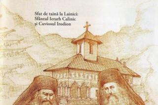 Sfat de taină la Lainici: Sfântul Ierarh Calinic și Cuviosul Irodion