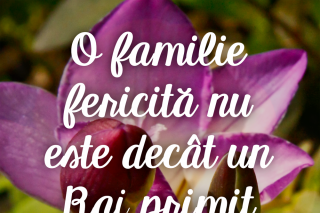 O familie fericită nu este decât un Rai primit mai devreme