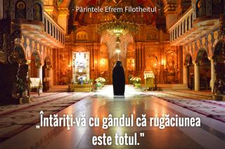 Întăriți-vă cu gândul că rugăciunea este totul!