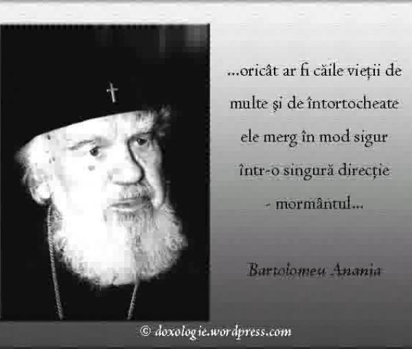 (Audio) Înaltpreasfințitul Bartolomeu Anania – Despre moarte
