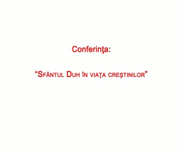(Video) Protosinghelul Iustin Neagu – Sfântul Duh în viața creștinilor