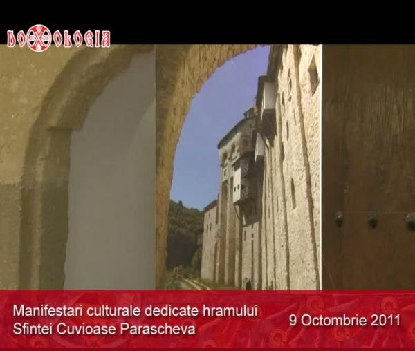 Manifestari culturale de hramul Sfintei Parascheva