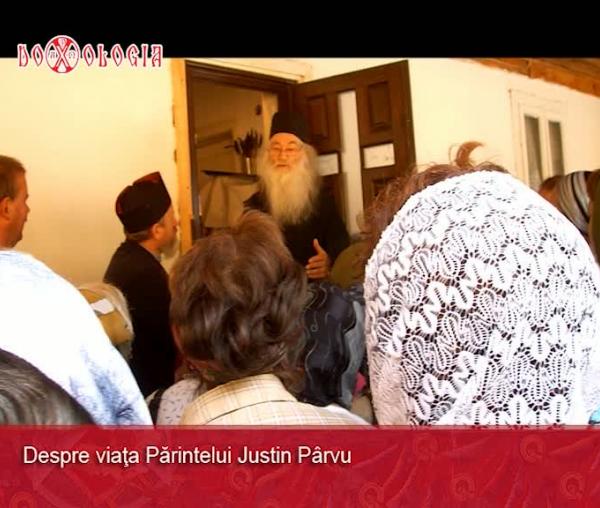 Despre viaţa părintelui Justin Pârvu