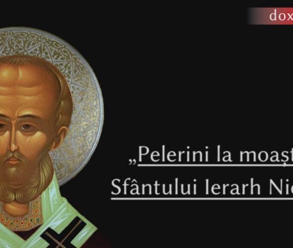 Pelerini la moaștele Sfântului Ierarh Nicolae