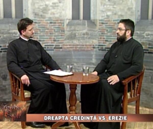 Dreapta Credinta vs. erezie - pr. dr. Liviu Petcu - Ferestre către suflet