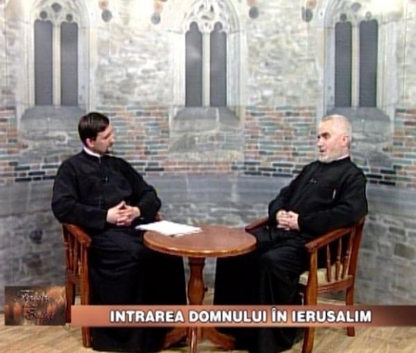 (Video) Intrarea Domnului în Ierusalim - pr. Dumitru Boboc - Ferestre către suflet