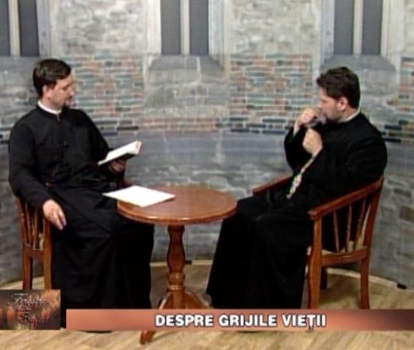 Despre grijile vieții - pr. Mihail Grigoraș - Ferestre către suflet