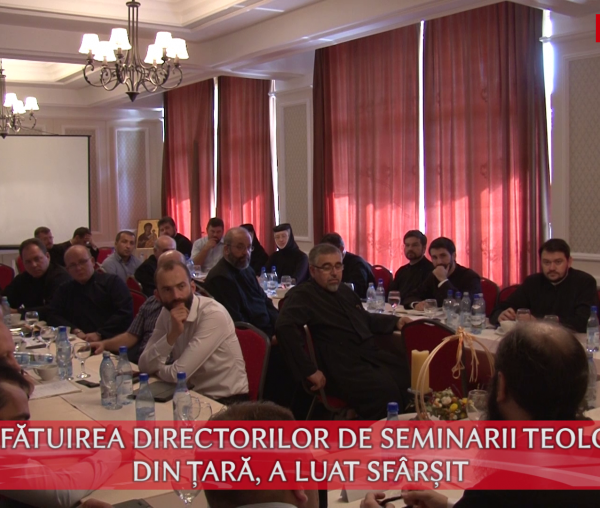 Consfătuirea directorilor de seminarii teologice din țară, a luat sfârșit