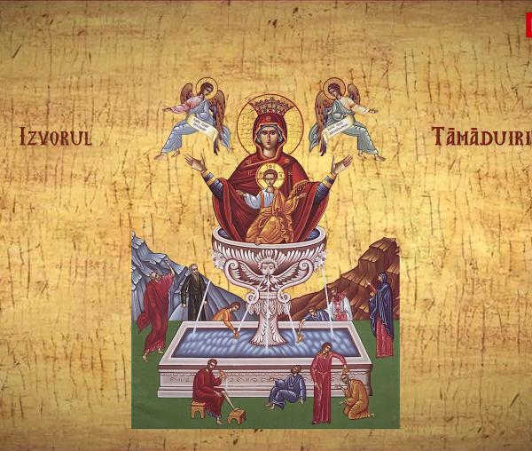 Troparul sărbătorii Izvorul Tămăduirii