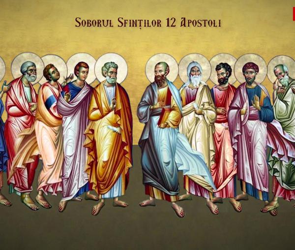 Troparul Soborului Sfinților 12 Apostoli