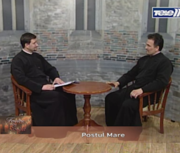 Postul Mare - pr. Petru Ovidiu Aionesei - Ferestre către suflet