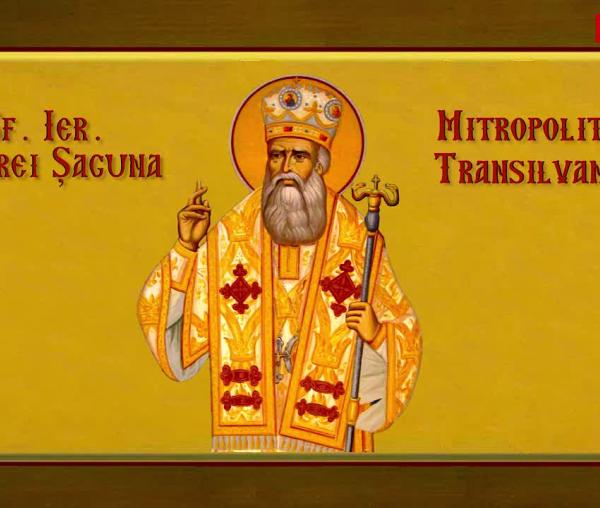 Troparul Sfântului Ierarh Andrei Șaguna
