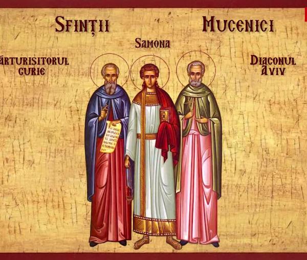 Troparul Sfinților Mucenici Samona, Aviv diaconul și Gurie Mărturisitorul