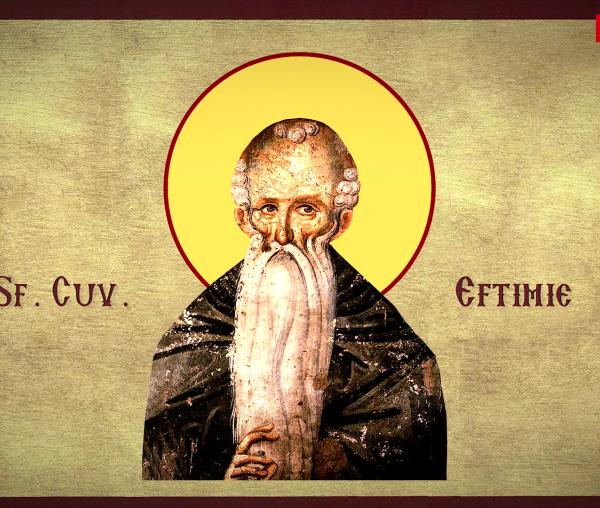 Troparul Sfântului Cuvios Eftimie cel Mare