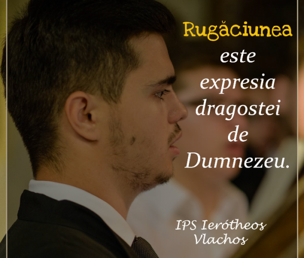 Rugăciunea este expresia dragostei de Dumnezeu
