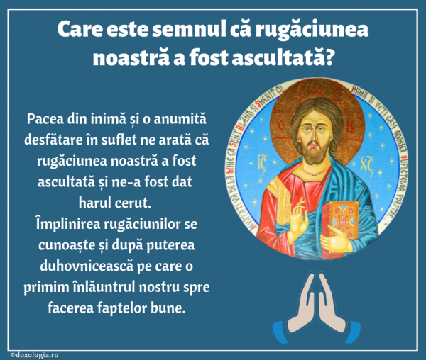Care este semnul că rugăciunea noastră a fost ascultată?