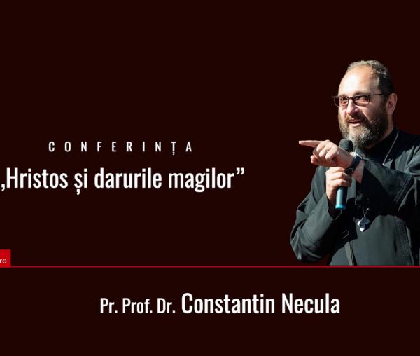 (Video) Hristos și darurile magilor – Părintele Constantin Necula