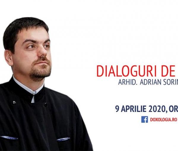 (Video) Întreabă preotul LIVE – „Viața sub Asediu – radiografii științifice și spirituale ale pandemiei actuale” – Arhid. Adrian Sorin Mihalache