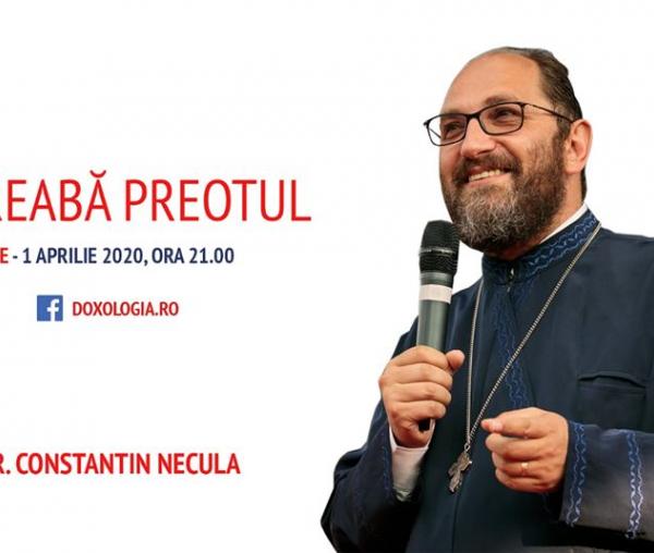(Video) Întreabă preotul LIVE – „Canonul cel Mare – rugăciune și viață în Hristos”, cu Părintele Constantin Necula