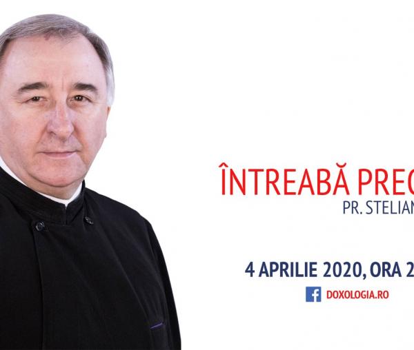(Video) Întreabă preotul LIVE - Sesiune de întrebări și răspunsuri - Pr. Stelian Tofană