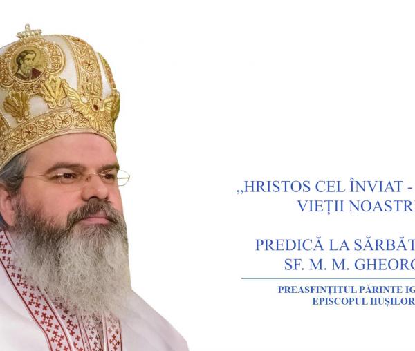 (Video) „Hristos Cel înviat – Centrul vieții noastre” – PS Ignatie