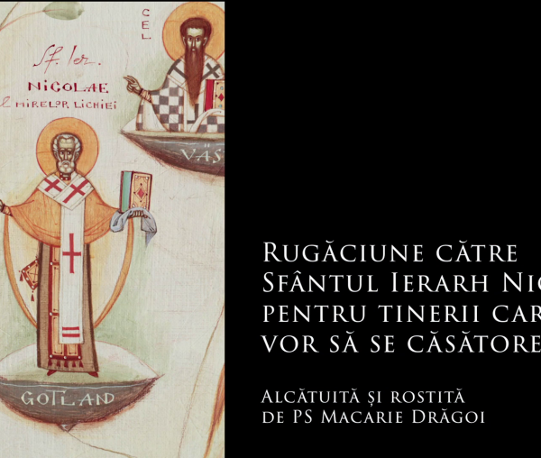 (Audio) Rugăciune către Sfântul Ierarh Nicolae, pentru tinerii care vor să se căsătorească