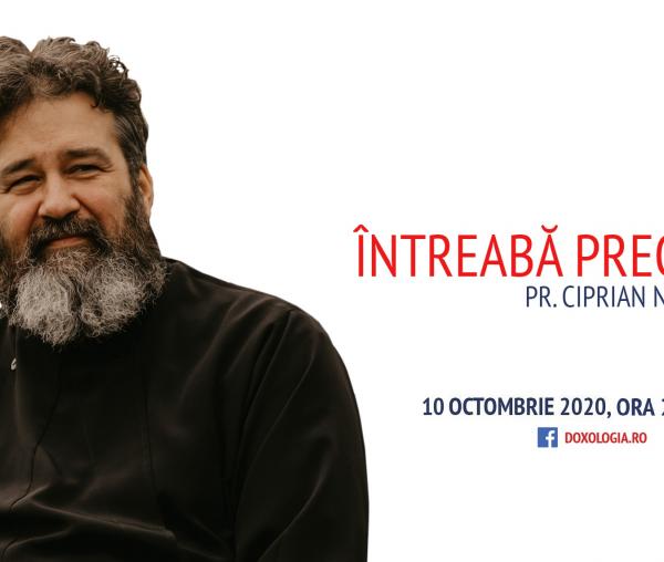 (Video) Întreabă preotul LIVE – Sfinții lui Hristos, ajutători la vreme de necaz – Pr. Ciprian Negreanu