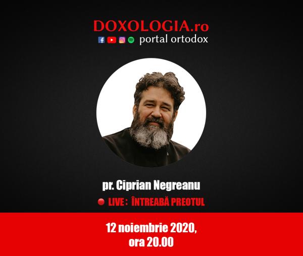 (Video) Întreabă preotul LIVE – Cum ne pregătim pentru Postul Nașterii Domnului? – Pr. Ciprian Negreanu