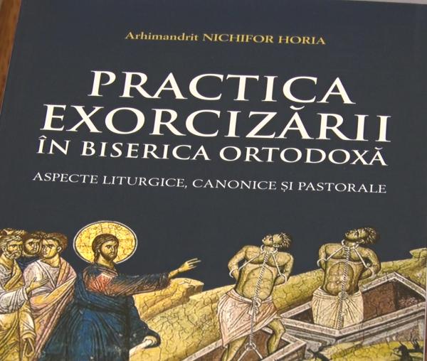 (Video) Lansarea cărții „Practica exorcizării – aspecte liturgice, canonice și pastorale”