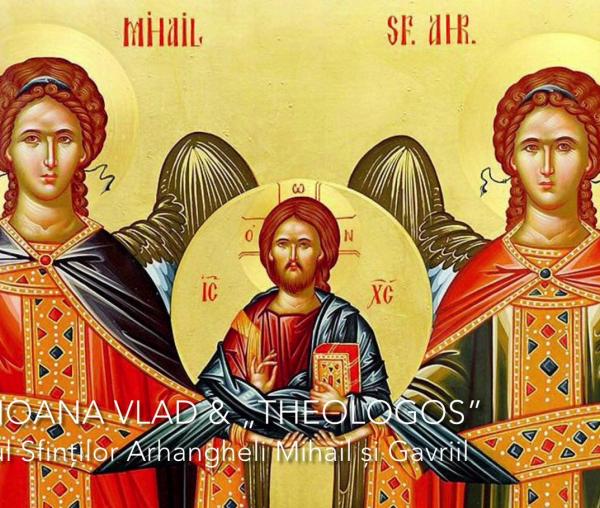 (Video) Troparul Sfinților Arhangheli Mihail și Gavriil – Iulia Ioana Vlad și Grupul psaltic „Theologos”