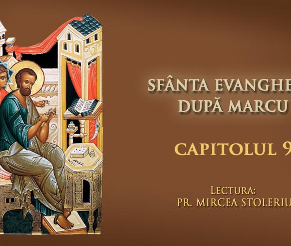 (Audio) Sfânta Evanghelie după Marcu – Capitolul 9