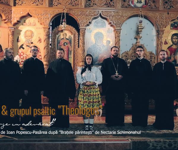 (Video) Ana Nuță și Grupul psaltic „Theologos” – „Cuvine-se cu adevărat”, glasul 5