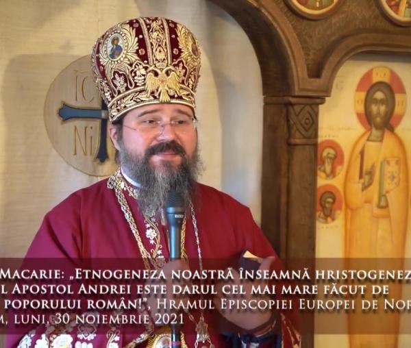 (Video) „Etnogeneza noastră înseamnă hristogeneza, iar Sfântul Apostol Andrei este darul cel mai mare făcut de Dumnezeu poporului român!” – PS Macarie