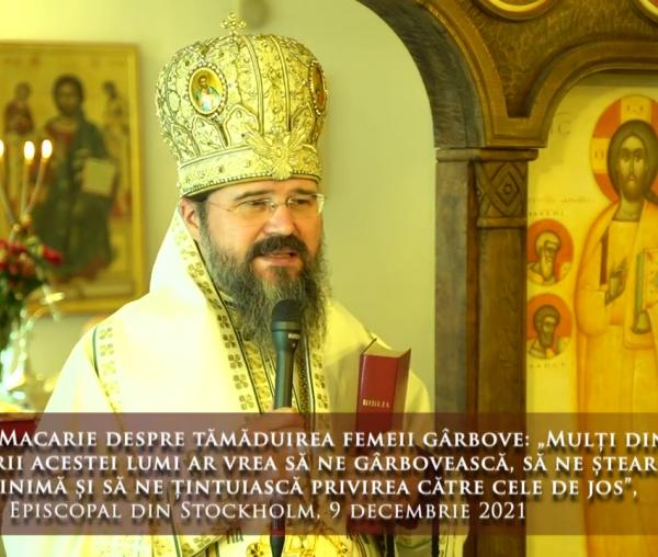(Video) „Mulți dintre stăpânitorii acestei lumi ar vrea să ne gârbovească, să ne șteargă cerul din inimă și să ne țintuiască privirea către cele de jos” – PS Macarie