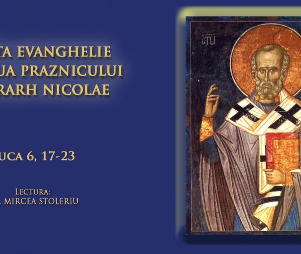 (Audio) Sfânta Evanghelie din ziua Praznicului Sfântului Ierarh Nicolae, Arhiepiscopul Mirelor Lichiei - 6 Decembrie