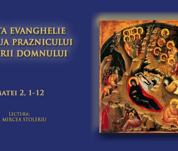 (Audio) Sfânta Evanghelie din ziua Praznicului Nașterii Domnului (Crăciunul)