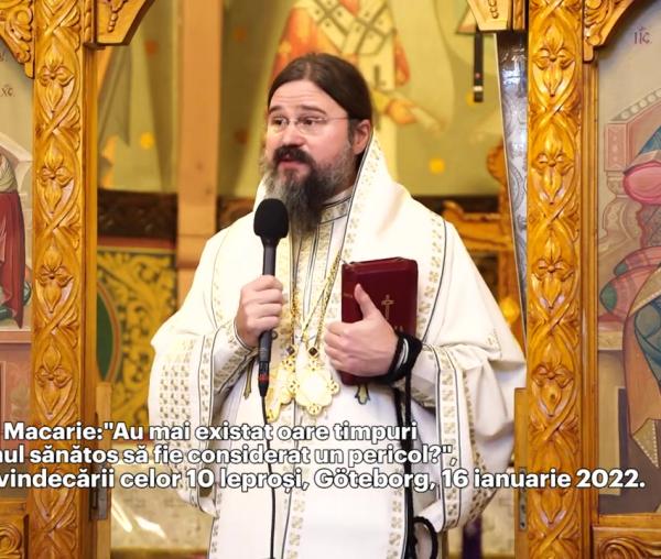 (Video) „Au mai existat oare timpuri în care omul sănătos să fie considerat un pericol?" – PS Macarie