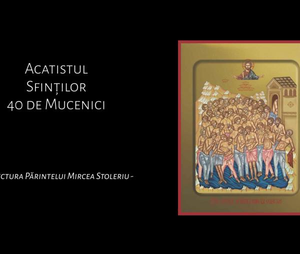Sfinții 40 de Mucenici din Sevastia
