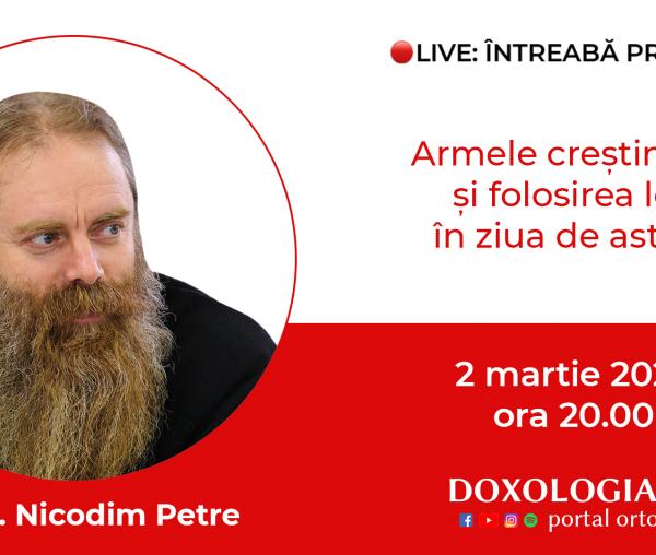 (Video) Întreabă preotul LIVE – Armele creștinului și folosirea lor în ziua de astăzi – Arhim. Nicodim Petre