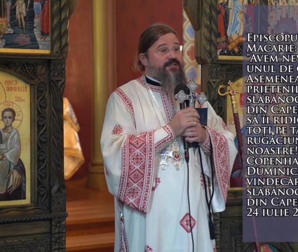 (Video) „Avem nevoie unul de celălalt! Asemenea prietenilor slăbănogului din Capernaum să îi ridicăm pe toți pe targa rugăciunilor noastre!” – PS Macarie
