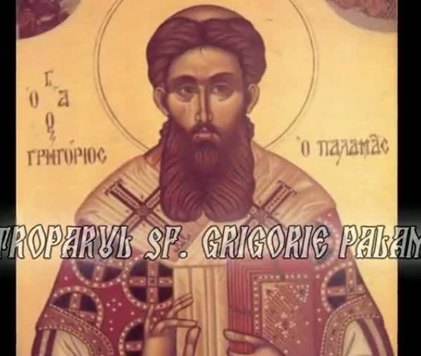 Troparul Sfântului Grigorie Palama