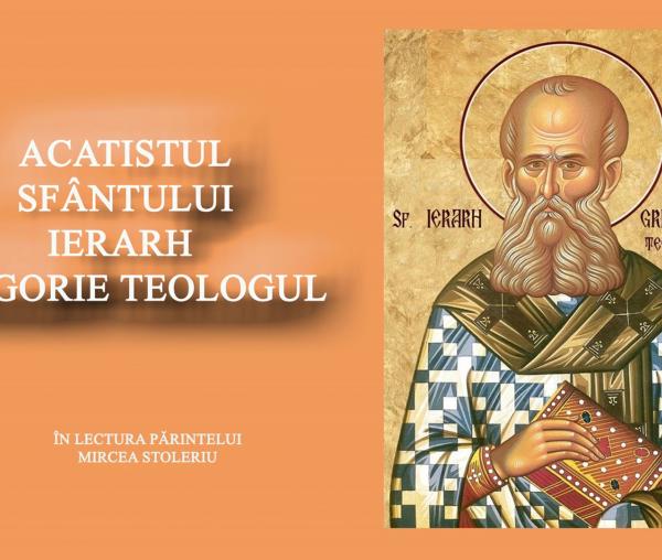 Acatistul Sfântului Ierarh Ghrigorie Teologul