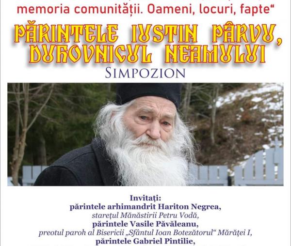(Video) Conferința „Părintele Iustin Pârvu, duhovnicul neamului” - Piatra Neamț