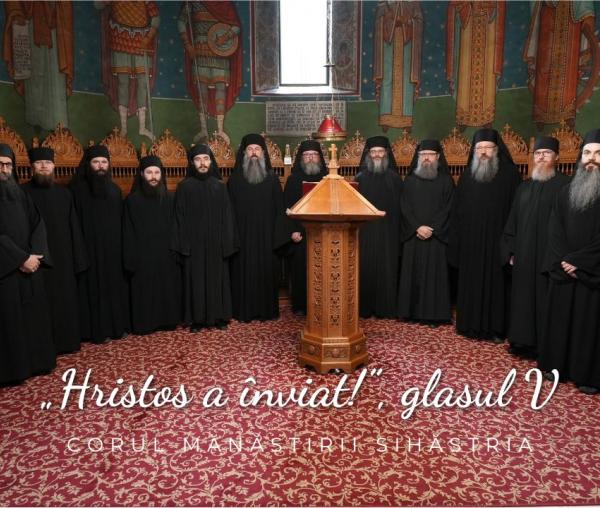 (Video) Corul Mănăstirii Sihăstria – „Hristos a înviat!”, glasul V