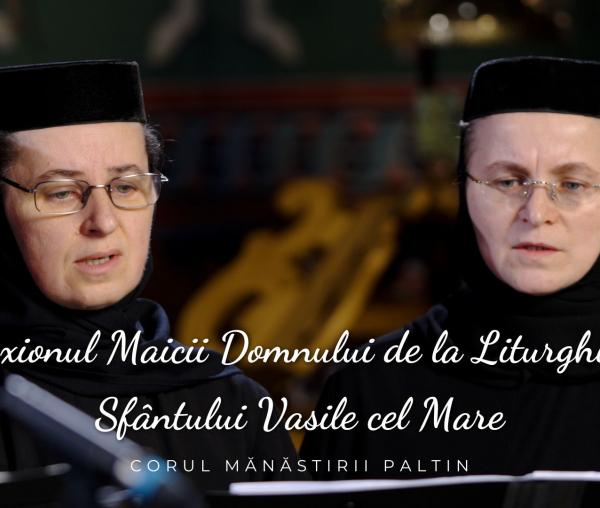 Corul maicilor de la manastirea Paltin