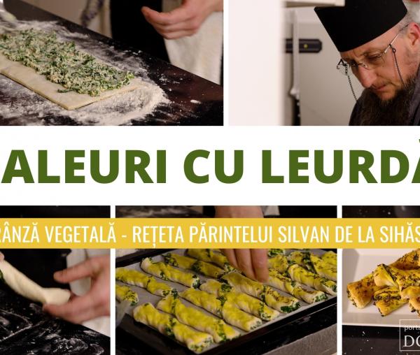 (Video) Saleuri cu leurdă – rețetă de post gustoasă și sănătoasă de la Părintele Silvan