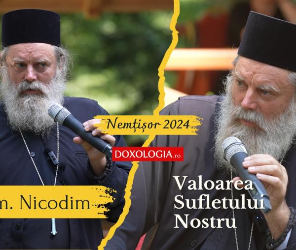 Conferința „Valoarea sufletului nostru” din tabăra de la Nemțișor 2024 - Arhim. Nicodim Petre