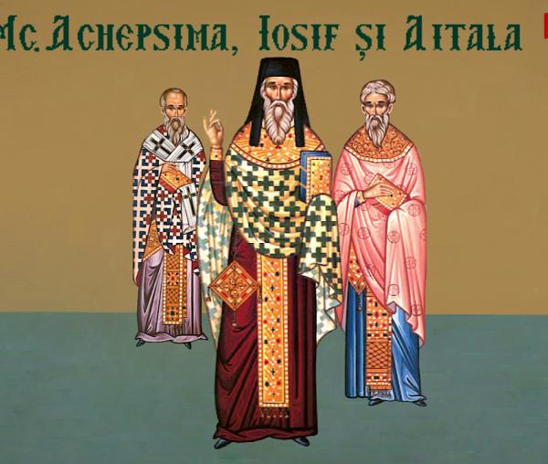 Troparul Sfinților Sfințiți Mucenici Achepsima episcopul, Iosif preotul și Aitala diaconul
